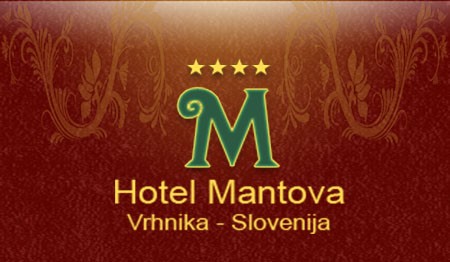 HOTEL MANTOVA, VRHNIKA